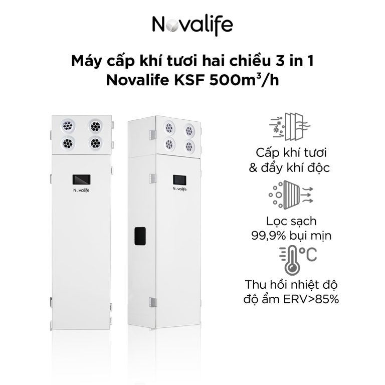Máy cấp khí tươi hai chiều 3 in 1 Novalife KSF 500m³/h 