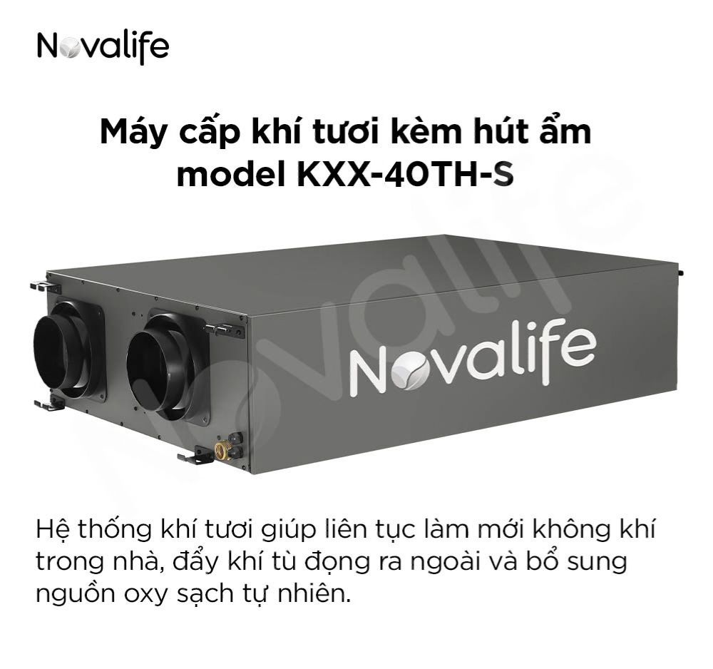 Máy cấp khí tươi hai chiều 4 in 1 Novalife KXX 400m³/h – Âm trần, Hiệu suất ERV>80%