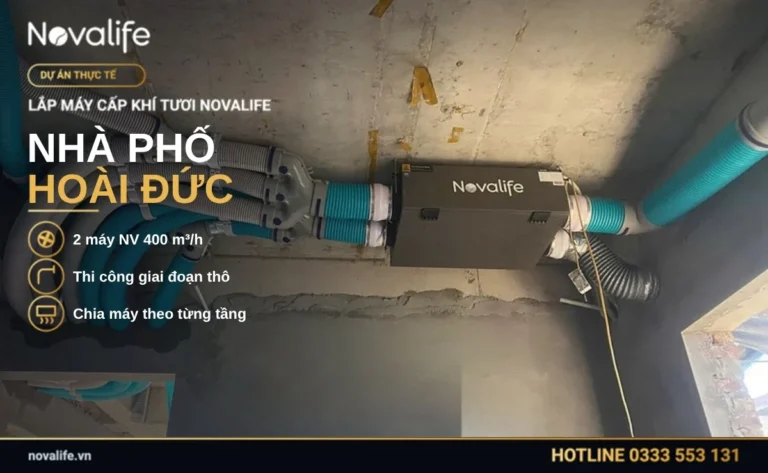 Lắp máy cấp khí tươi Novalife cho nhà phố tại Hoài Đức, Hà Nội